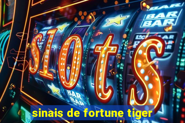 sinais de fortune tiger